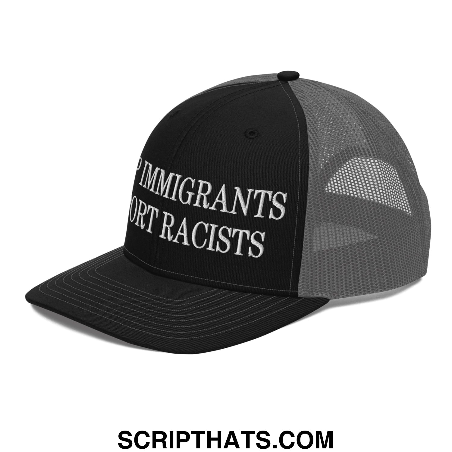 Black and gray mesh trucker hat with white embroidered immigrants not racists text on front panel