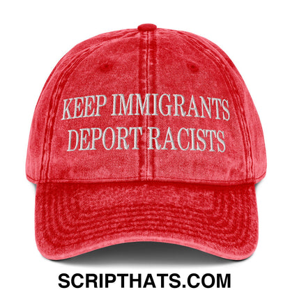 Keep Immigrants Deport Racists Embroidered Denim Dad Hat Red