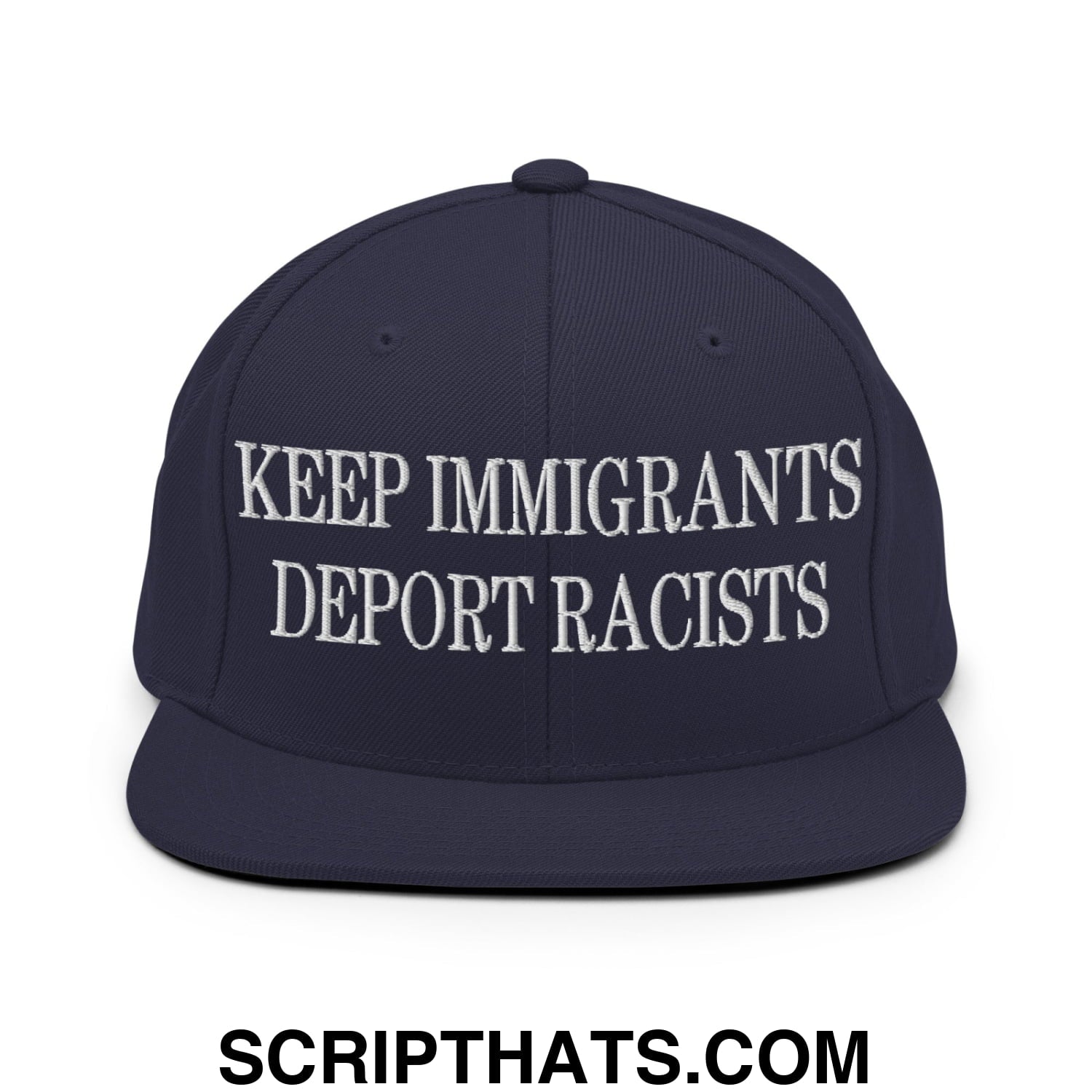 Navy blue flat bill snapback hat with white embroidered text keep immigrants deport racists for casual wear