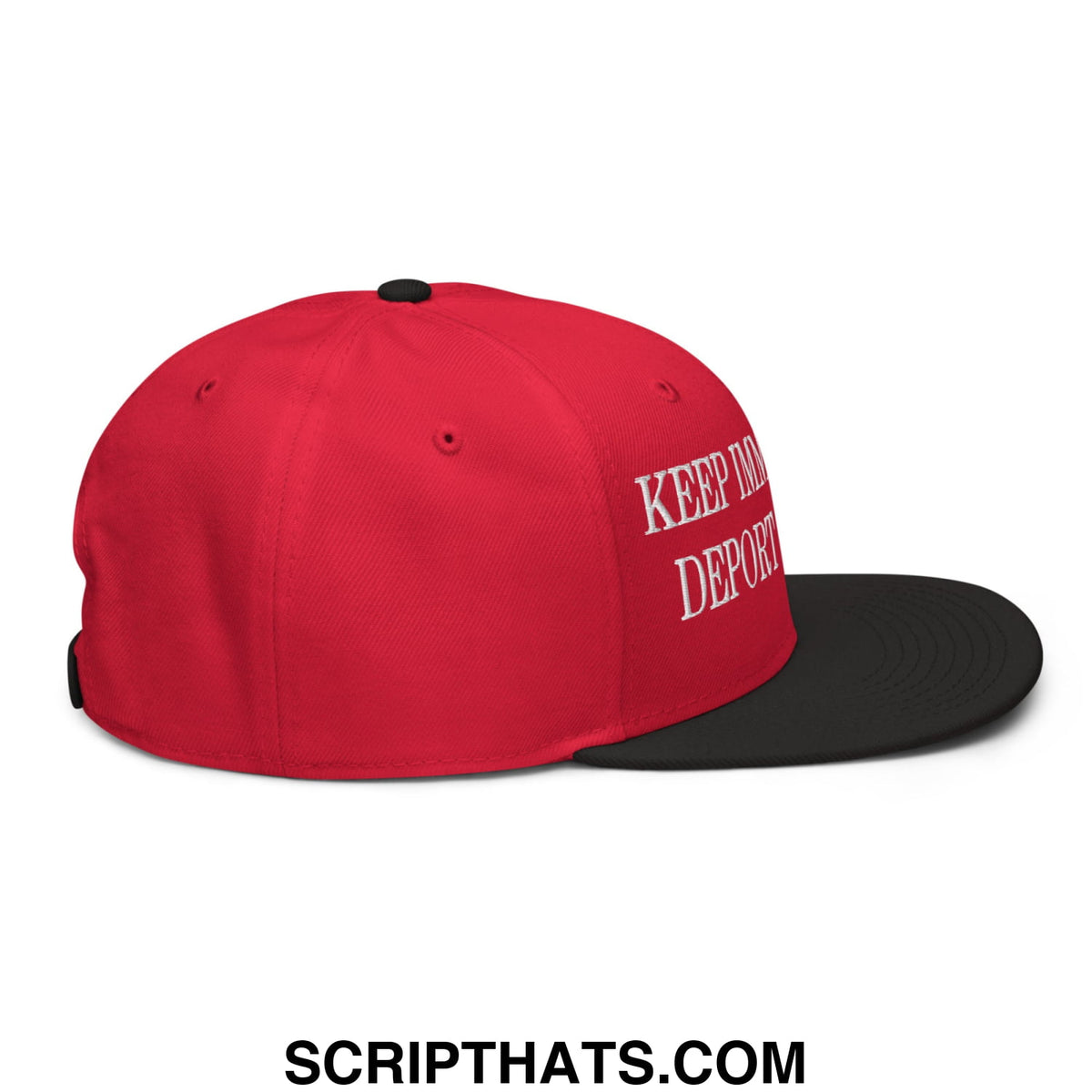 Red and black snapback cap with white embroidered keep in deport text on the side from keep immigrants deport racists line