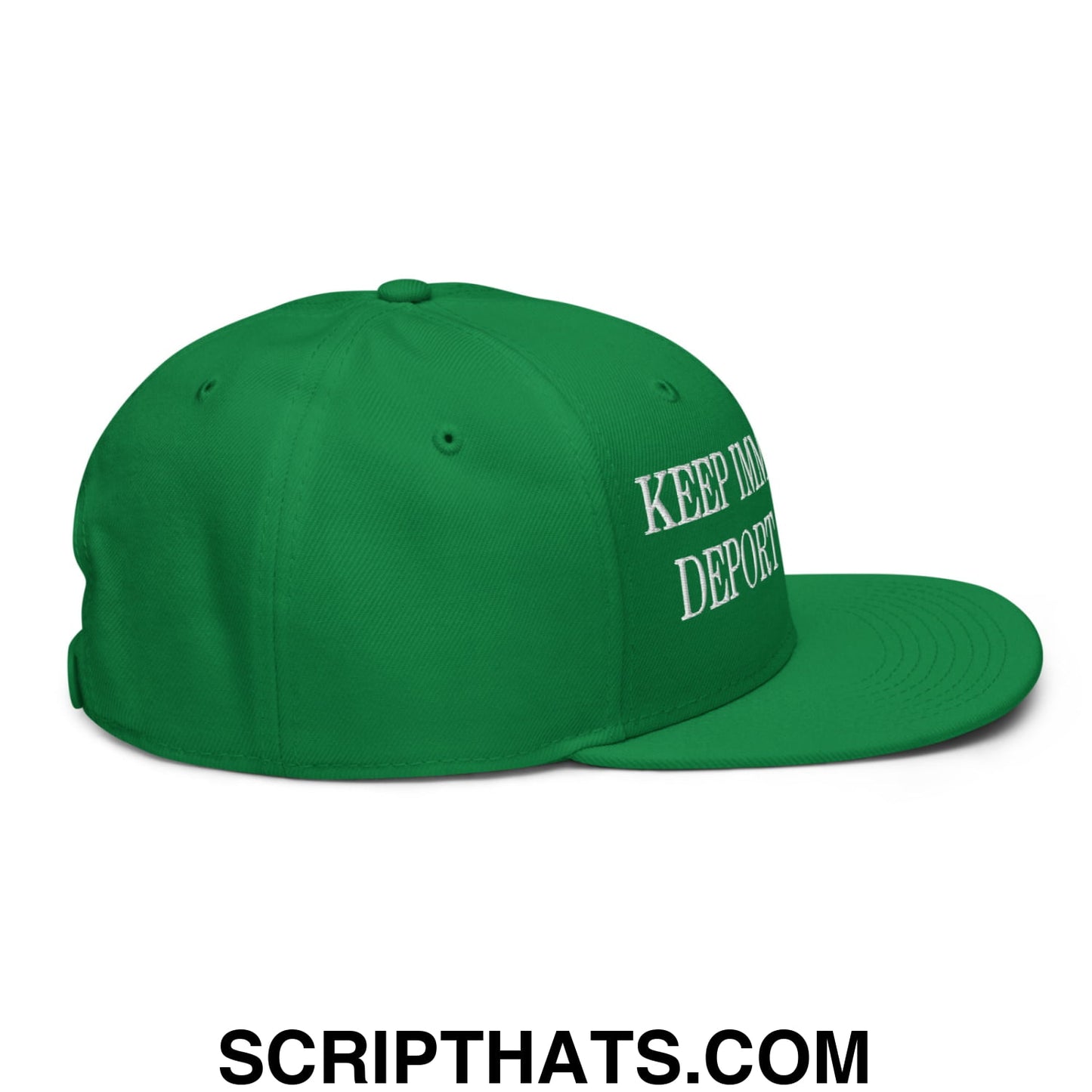 Green snapback hat with flat brim featuring white embroidered text keep in deport on the side