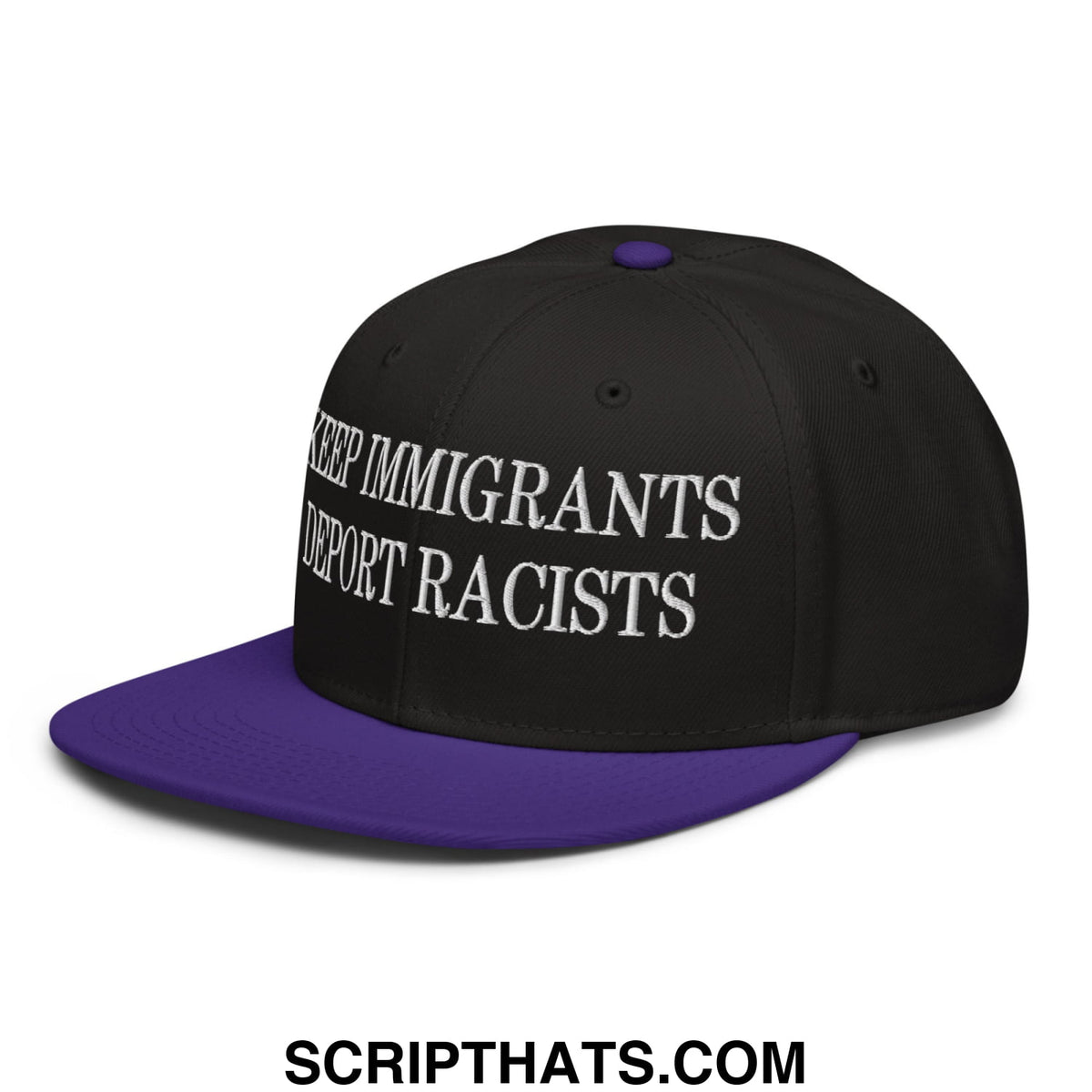 Black and purple snapback hat with white embroidered text keep immigrants deport racists flat brim bill