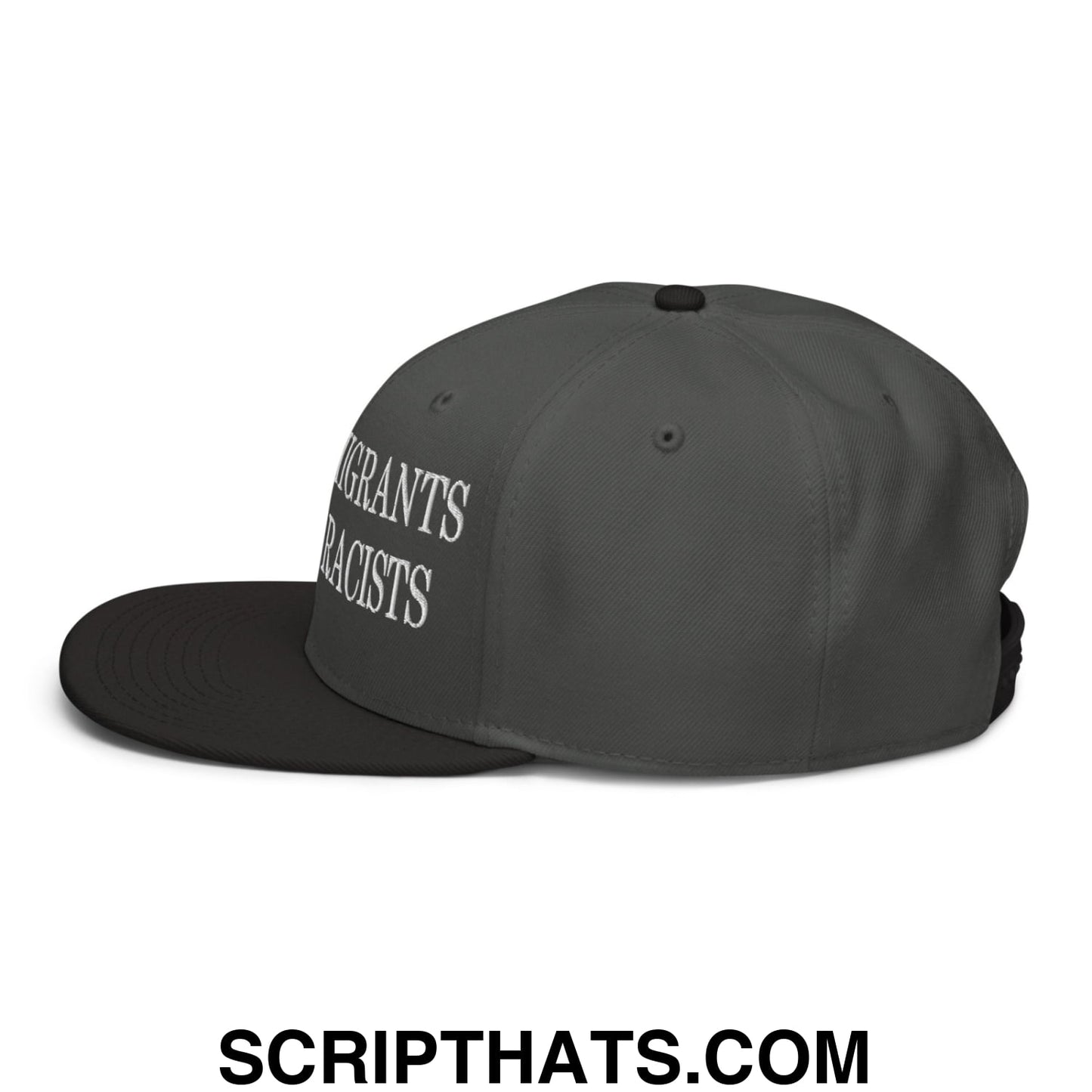 Dark gray snapback cap with black brim and white embroidered text migrants not racists from keep immigrants hat collection