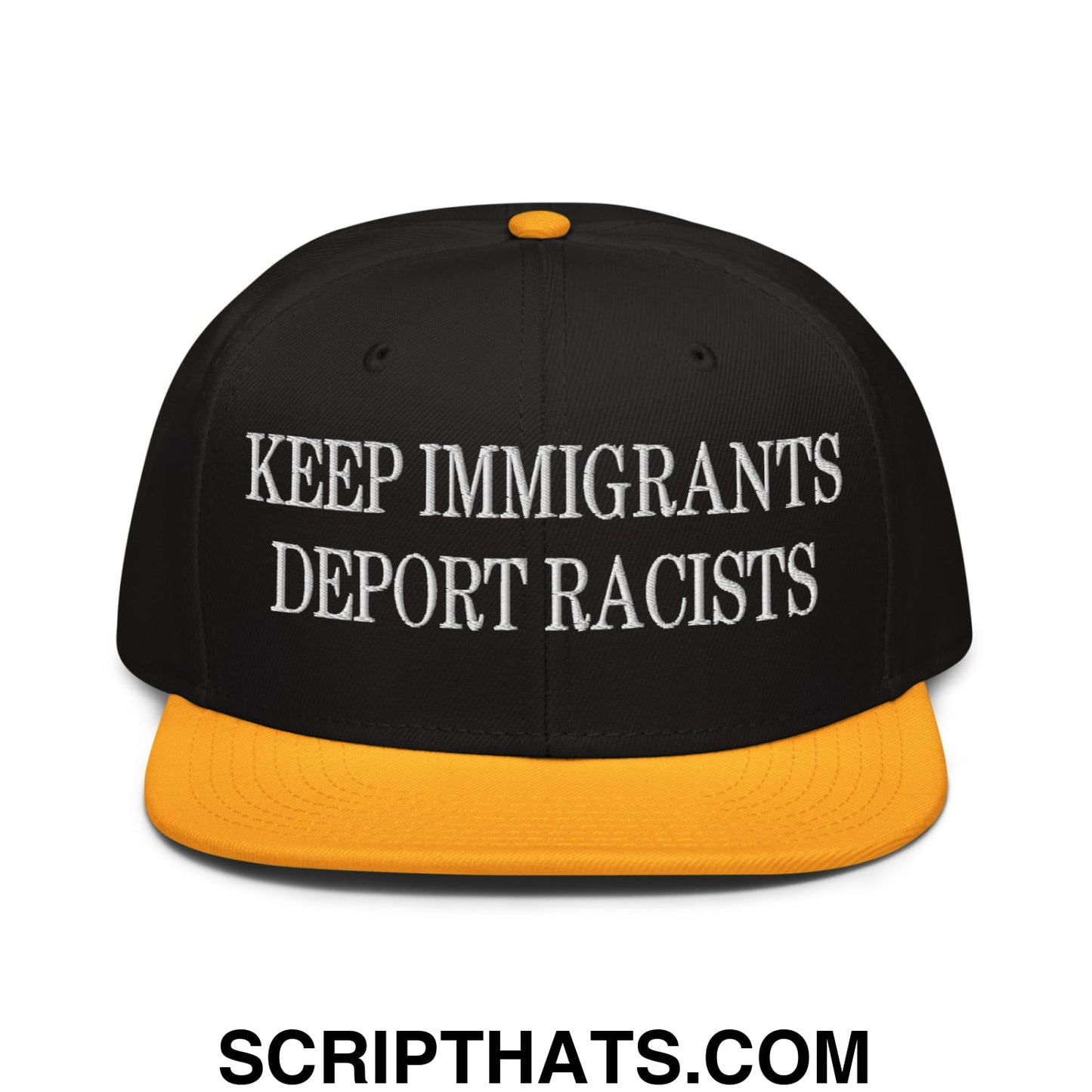 Black snapback cap with white embroidered keep immigrants deport racists text and contrasting yellow brim and button