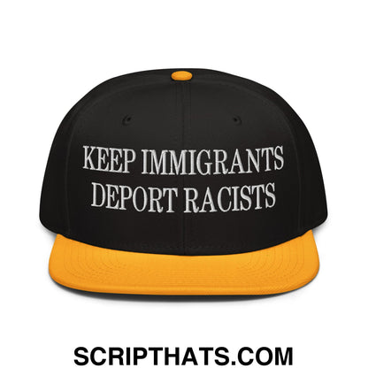 Black snapback cap with white embroidered keep immigrants deport racists text and contrasting yellow brim and button