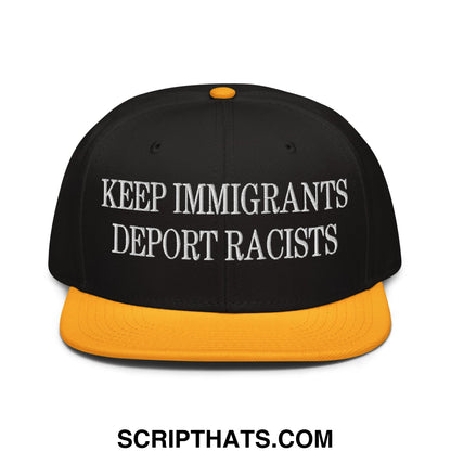 Black snapback cap with white embroidered keep immigrants deport racists text and contrasting yellow brim and button