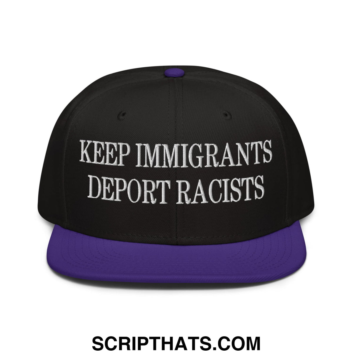 Black snapback hat with purple brim and button featuring white embroidered keep immigrants deport racists text