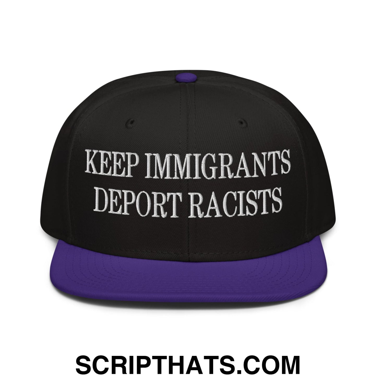 Black snapback hat with purple brim and button featuring white embroidered keep immigrants deport racists text