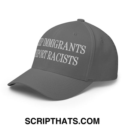 Gray stretch fit baseball cap with white embroidered keep immigrants report racists text on front