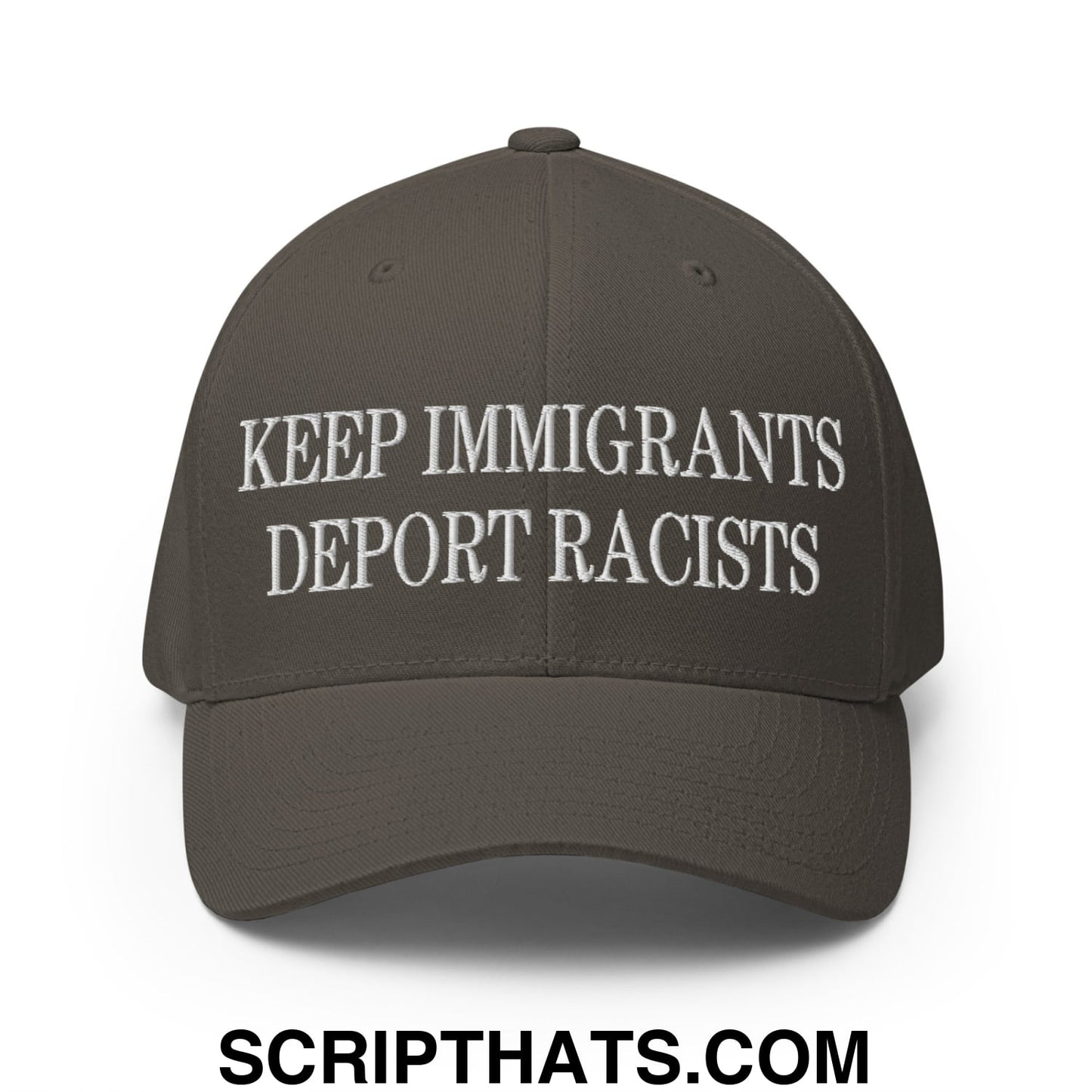 Olive green stretch fit baseball hat with white embroidered keep immigrants deport racists text on front