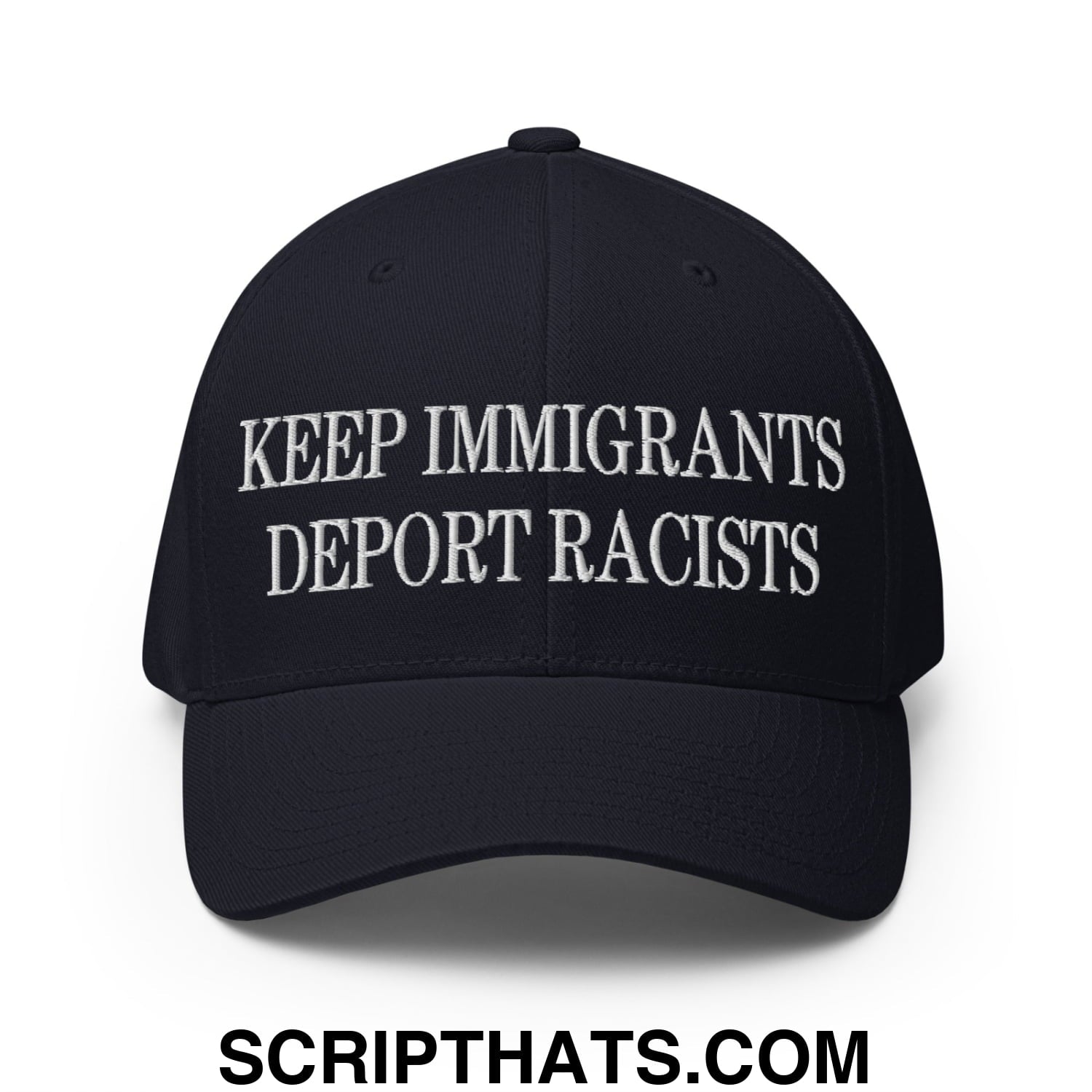Black stretch fit baseball hat with white embroidered keep immigrants deport racists text on front