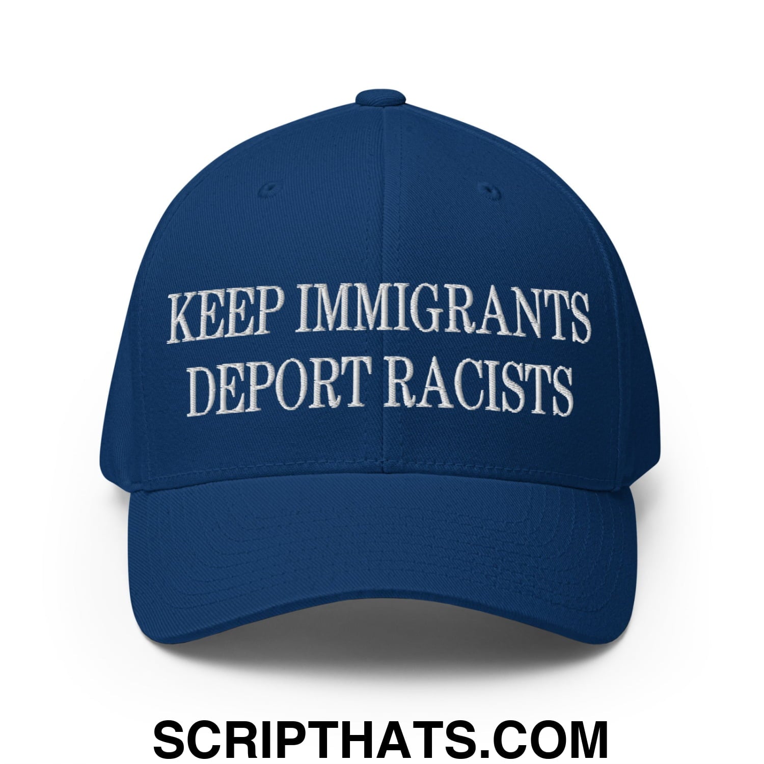 A navy blue stretch fit baseball hat with white embroidered text keep immigrants deport racists