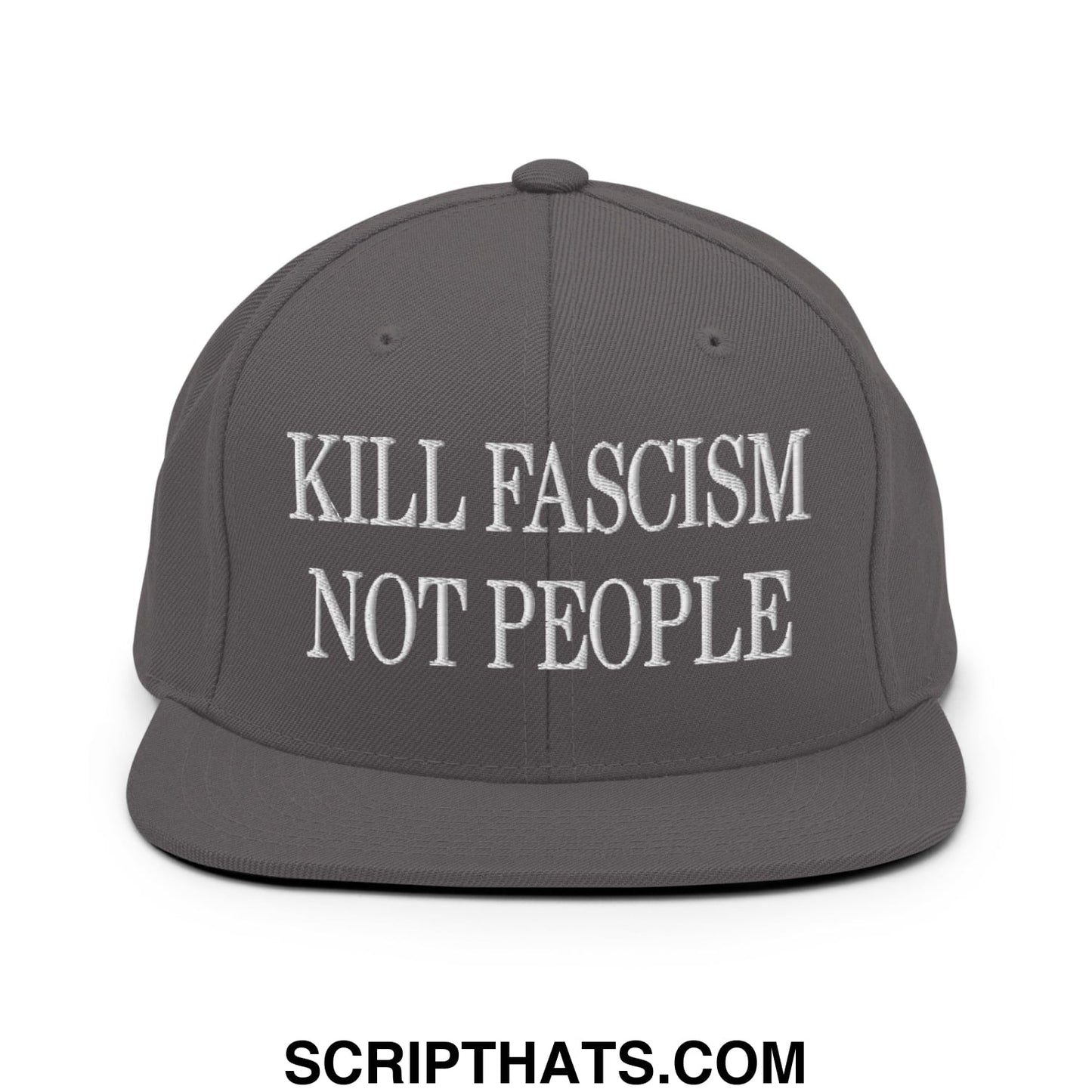 Gray snapback hat with white embroidered kill fascism not people text and flat bill brim for casual wear