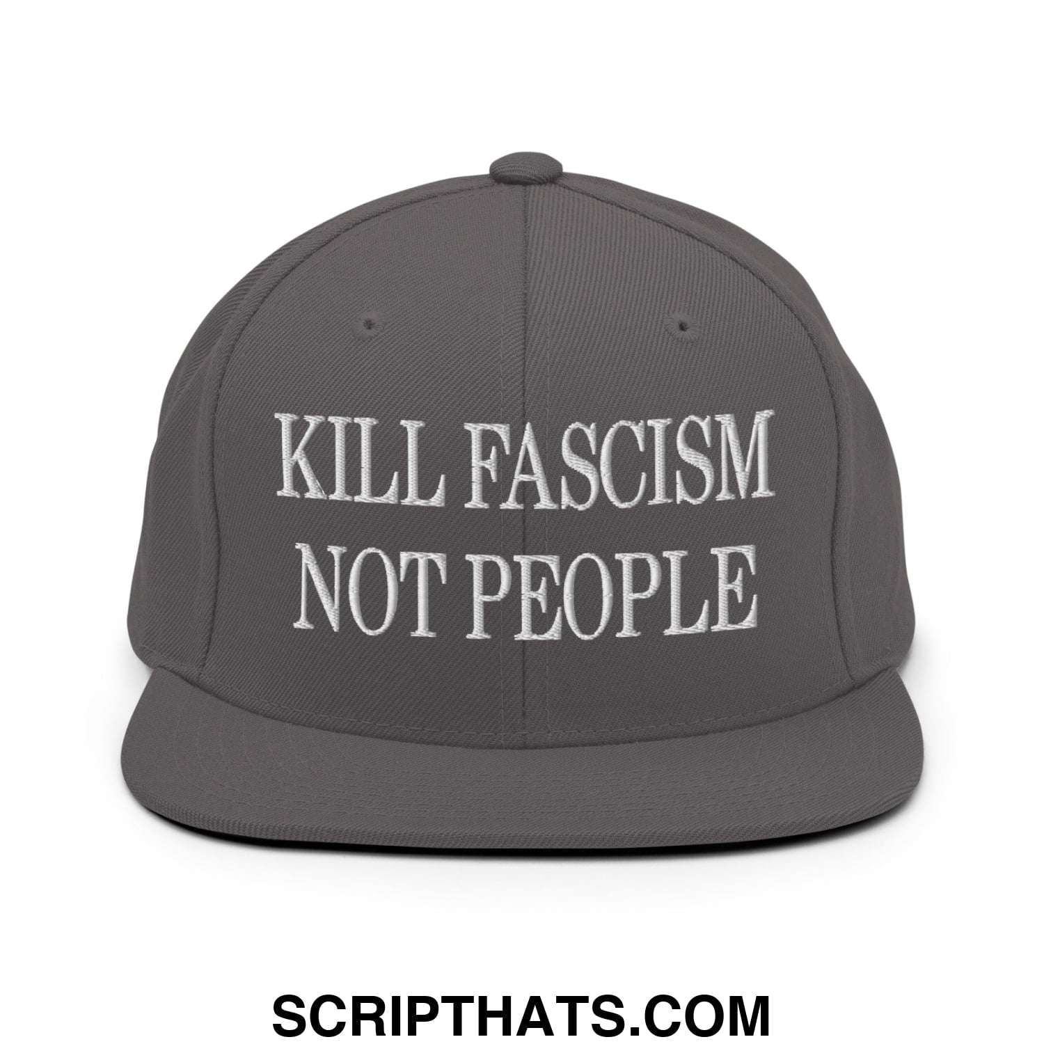 Gray snapback hat with white embroidered kill fascism not people text and flat bill brim for casual wear