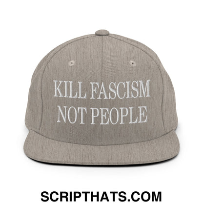 Kill Fascism Not People Embroidered Flat Bill Brim Snapback Hat Heather Grey
