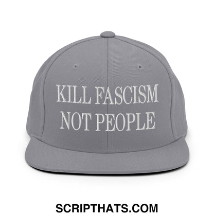 Gray snapback hat with white embroidered text kill fascism not people on flat bill brim for casual wear