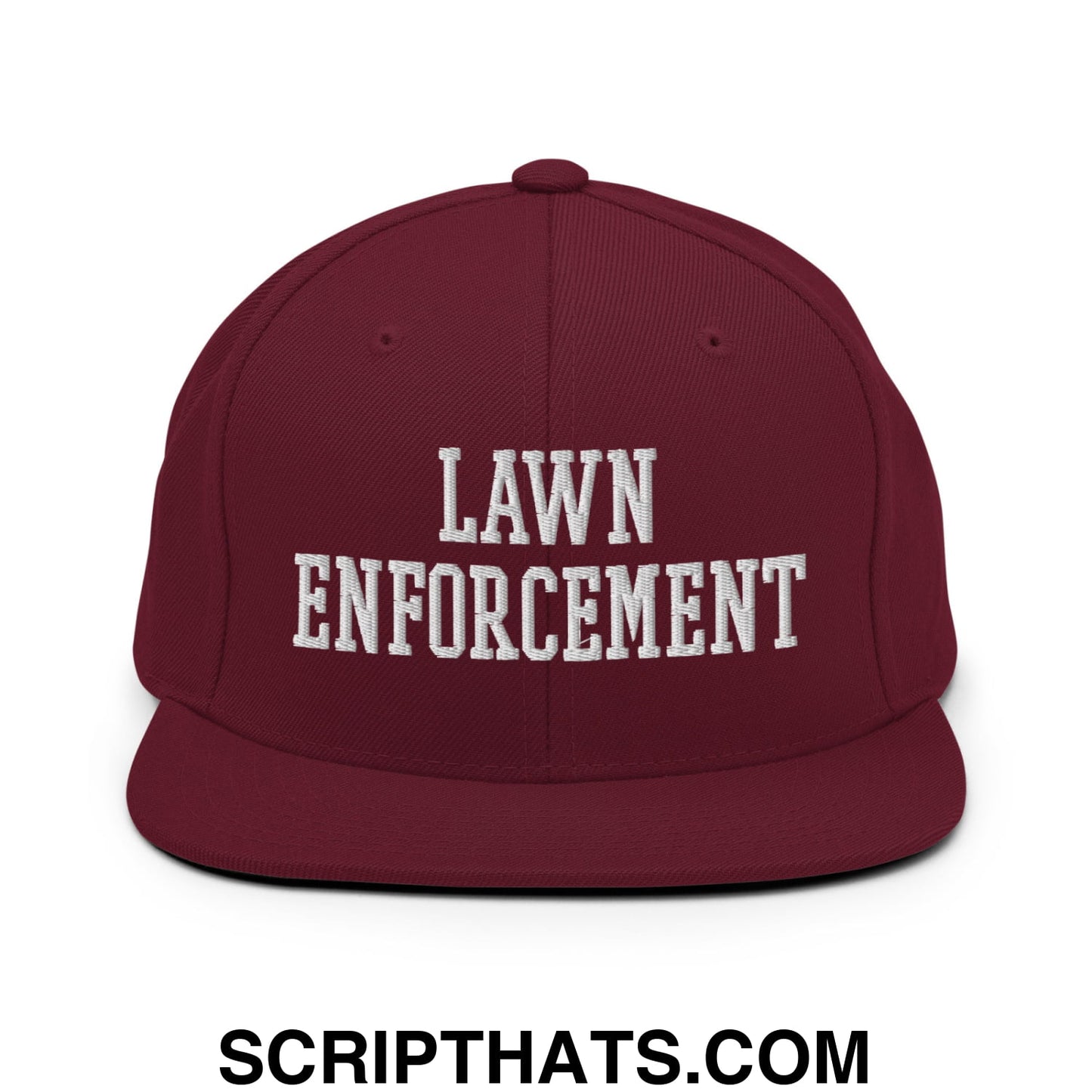 Maroon snapback hat with white embroidered lawn enforcement text and flat bill brim in a sturdy fabric design