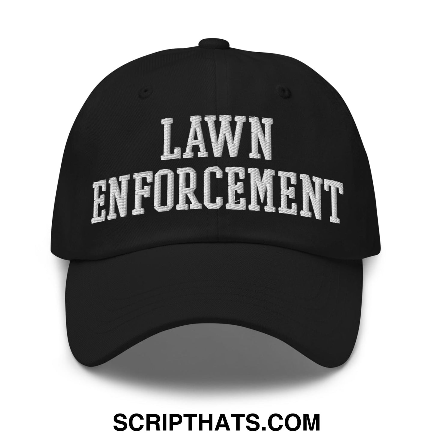 Black unstructured dad hat with white embroidered lawn enforcement text in classic collegiate font