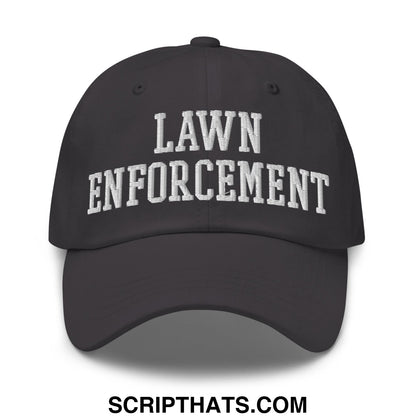 Black unstructured dad hat with white embroidered lawn enforcement text in classic collegiate font
