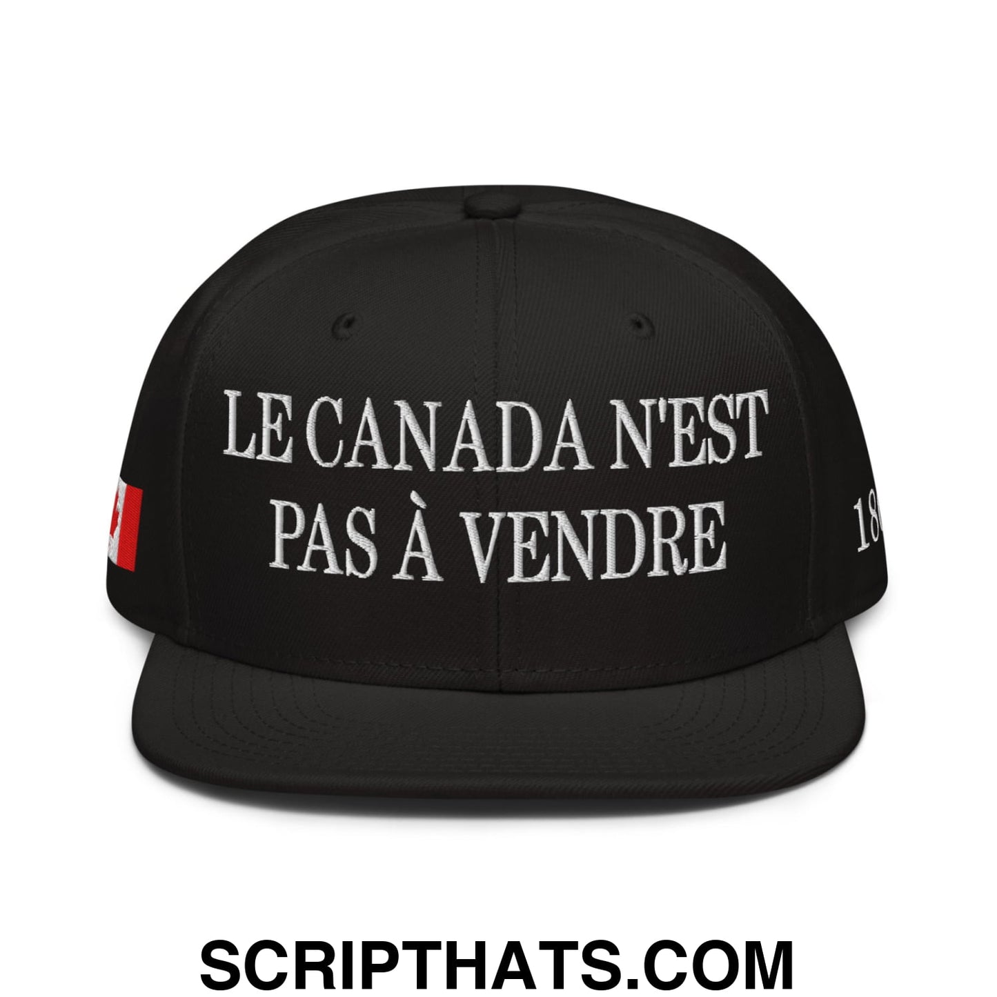 Le Canada N'est Pas À Vendre 1867 Flag Embroidered Flat Bill Brim Snapback Hat Black