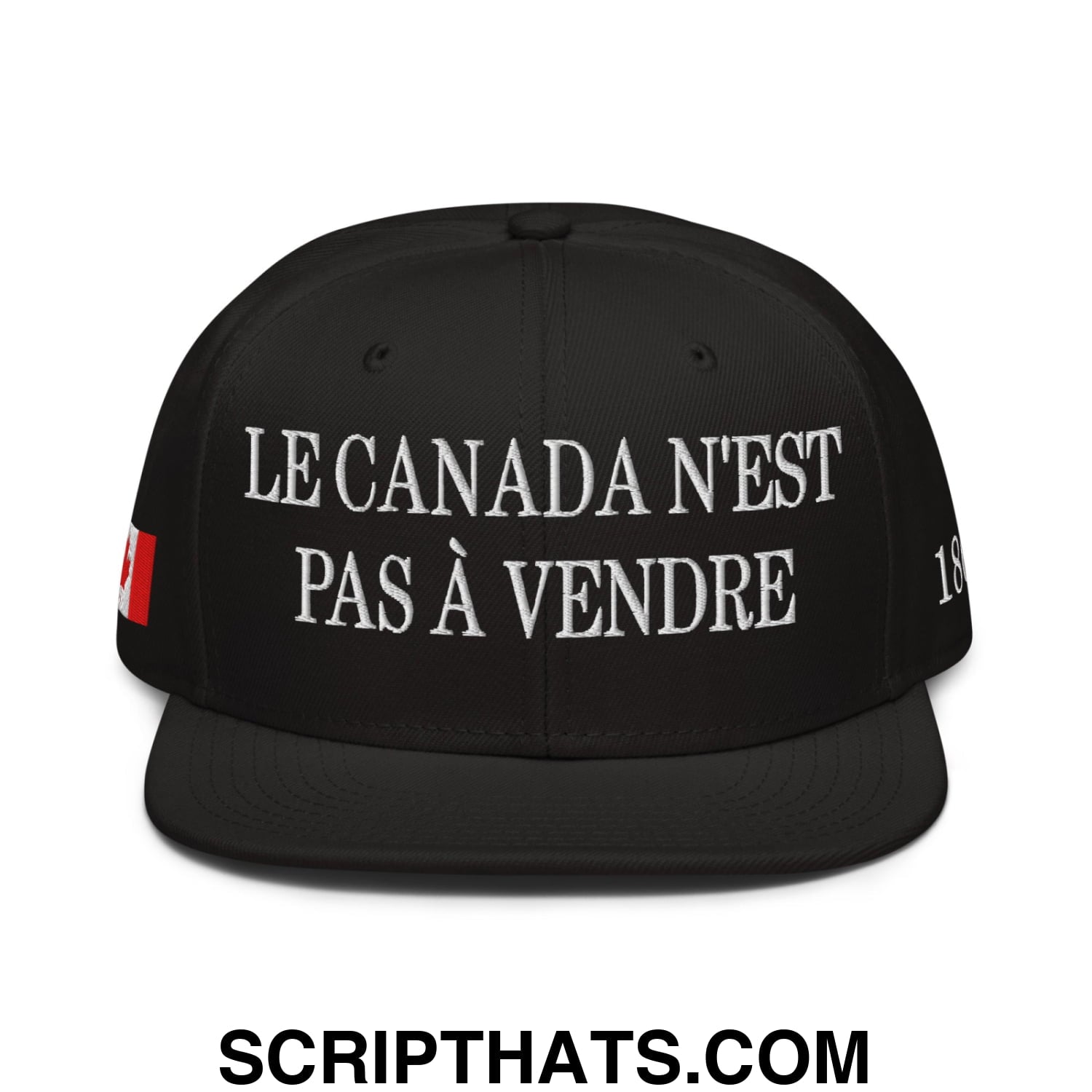Le Canada N'est Pas À Vendre 1867 Flag Embroidered Flat Bill Brim Snapback Hat Black