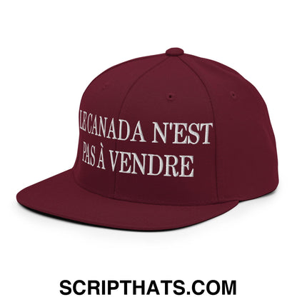 Le Canada N'est Pas À Vendre Embroidered Flat Brim Bill Snapback Hat Maroon