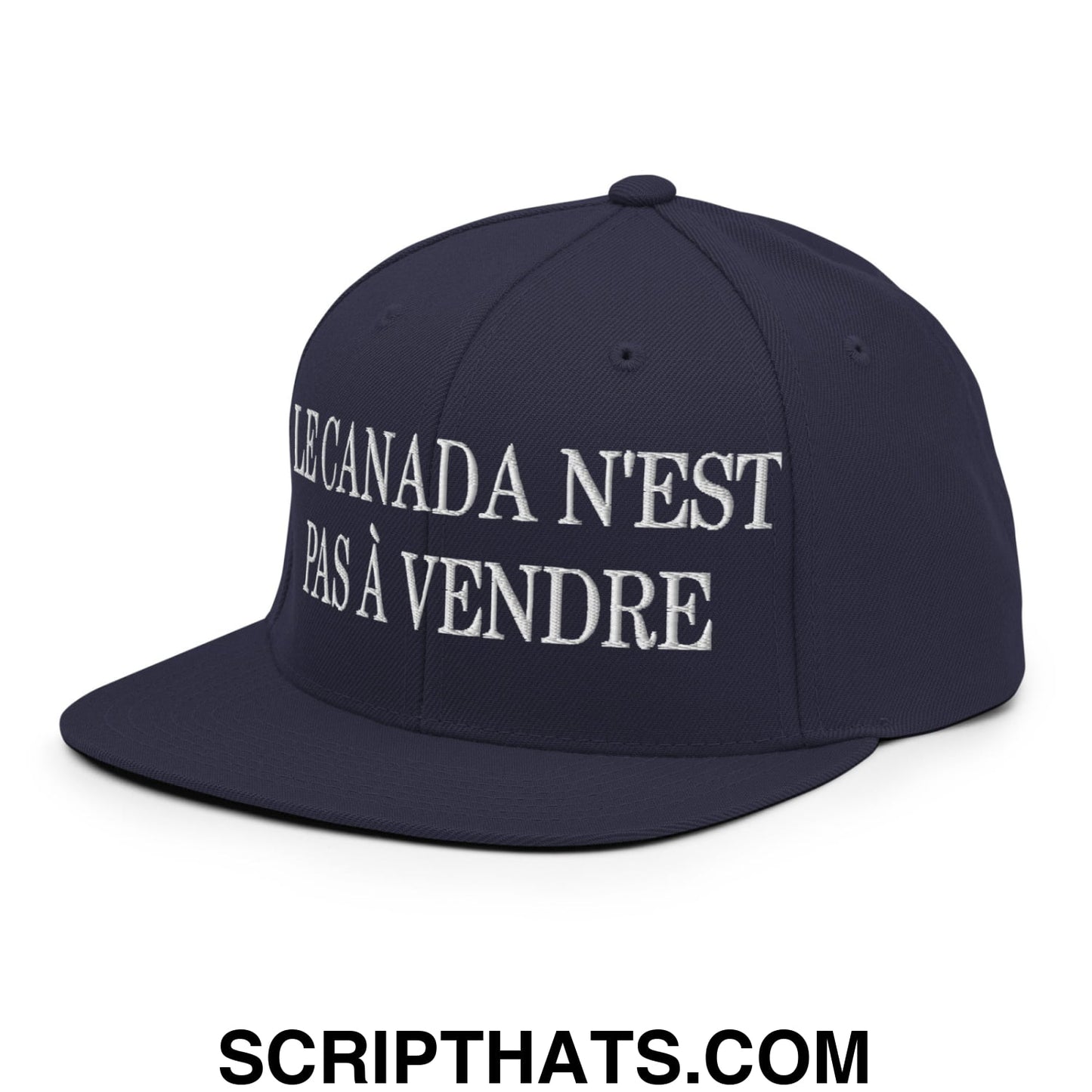 Le Canada N'est Pas À Vendre Embroidered Flat Brim Bill Snapback Hat Navy