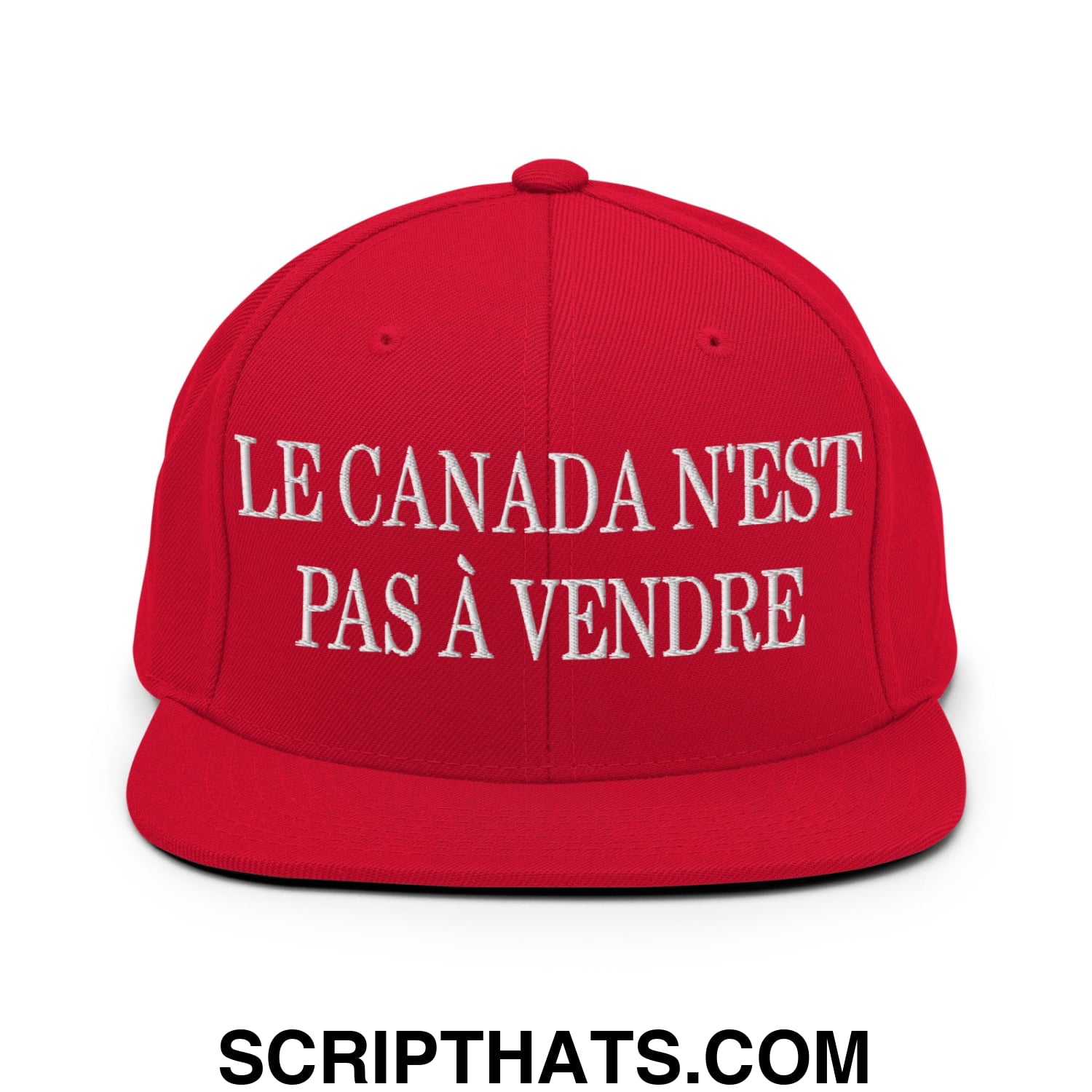 Le Canada N'est Pas À Vendre Embroidered Flat Brim Bill Snapback Hat Red
