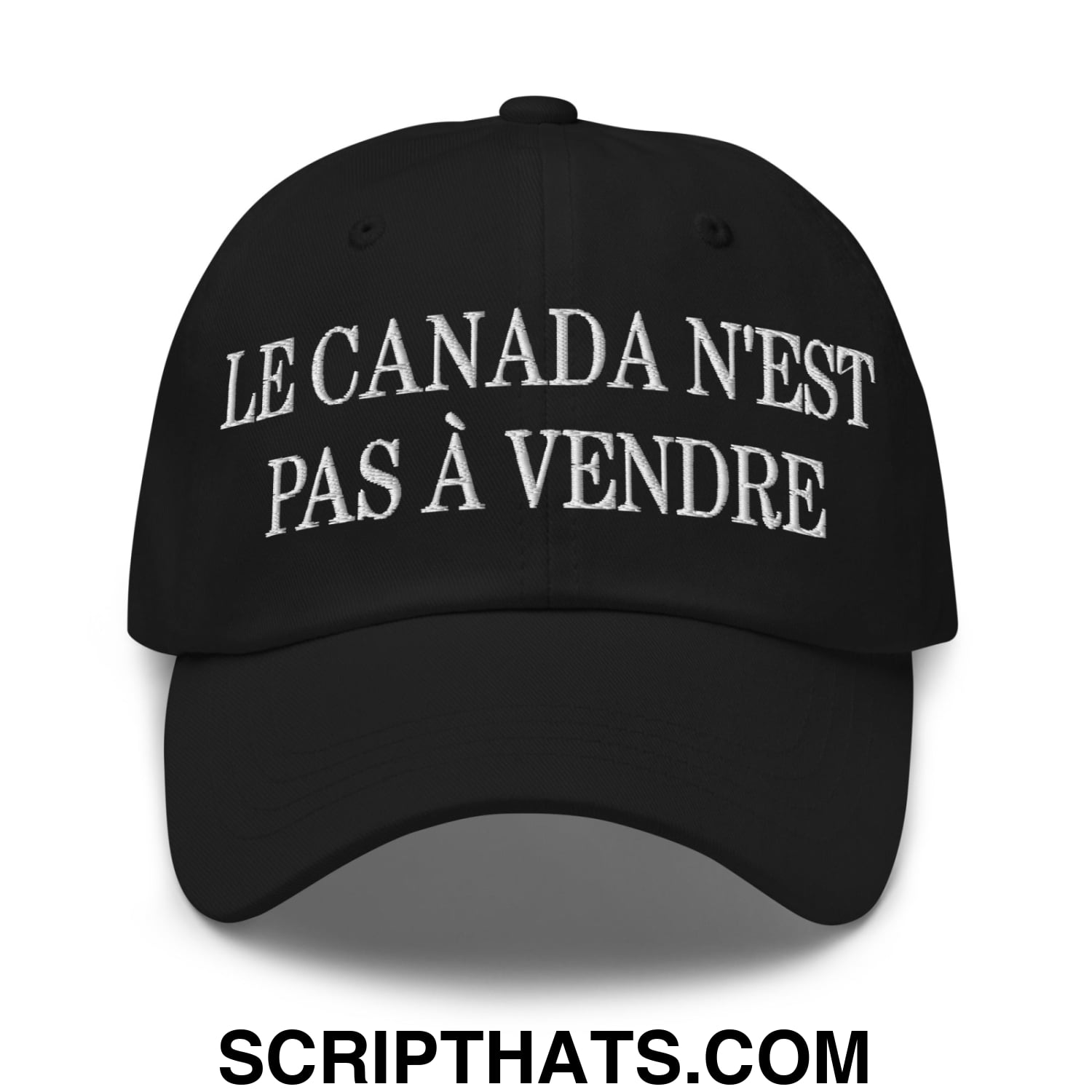 Le Canada N'est Pas À Vendre Embroidered Unstructured Dad Hat Black