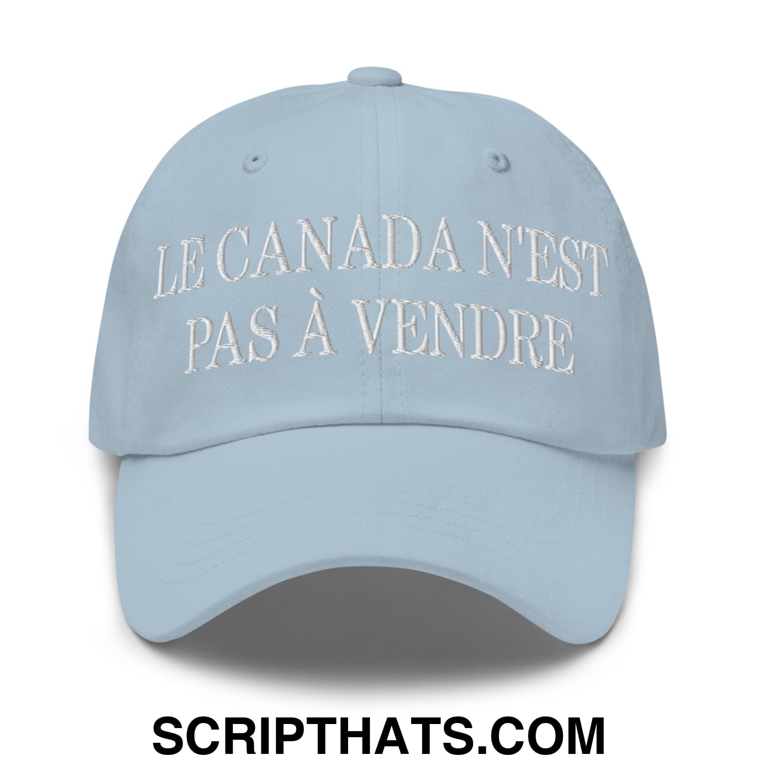 Le Canada N'est Pas À Vendre Embroidered Unstructured Dad Hat Light Blue