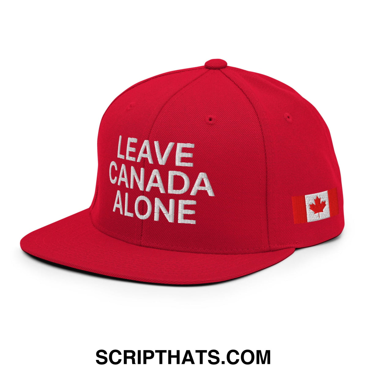 Red snapback cap with white embroidered leave canada alone text and canadian flag patch on the side
