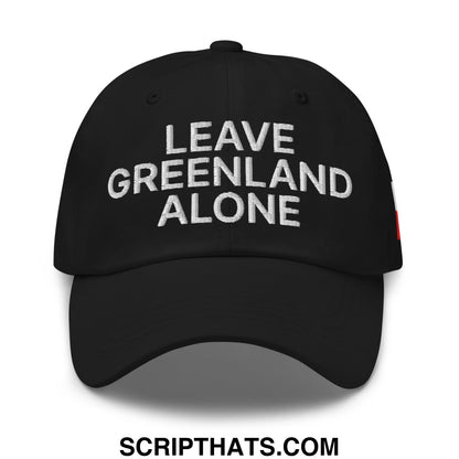 Black Leave Greenland Alone embroidered unstructured dad hat with white text and a small red side tag