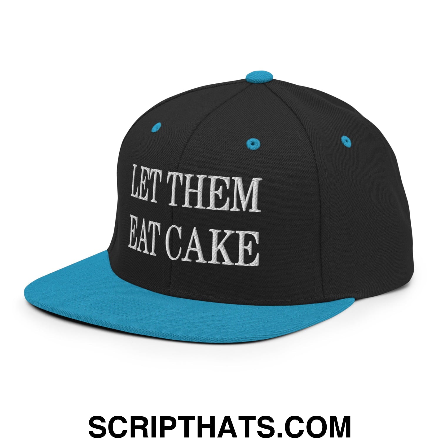 Let Them Eat Cake Embroidered Flat Bill Brim Snapback Hat Black Teal