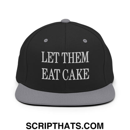 Let Them Eat Cake Embroidered Flat Bill Brim Snapback Hat Black Silver