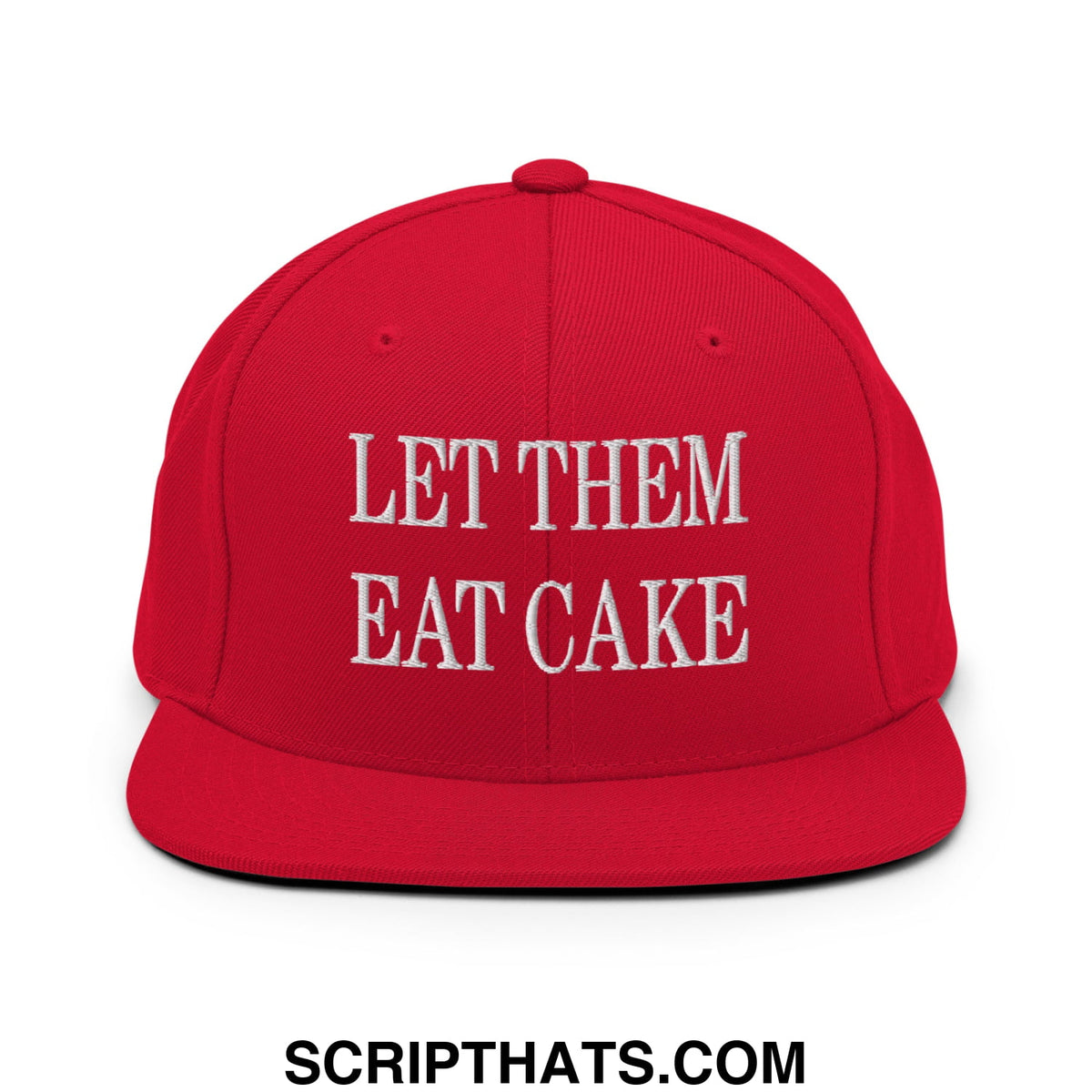 Red snapback cap with white embroidered let them eat cake text and flat bill brim for casual wear