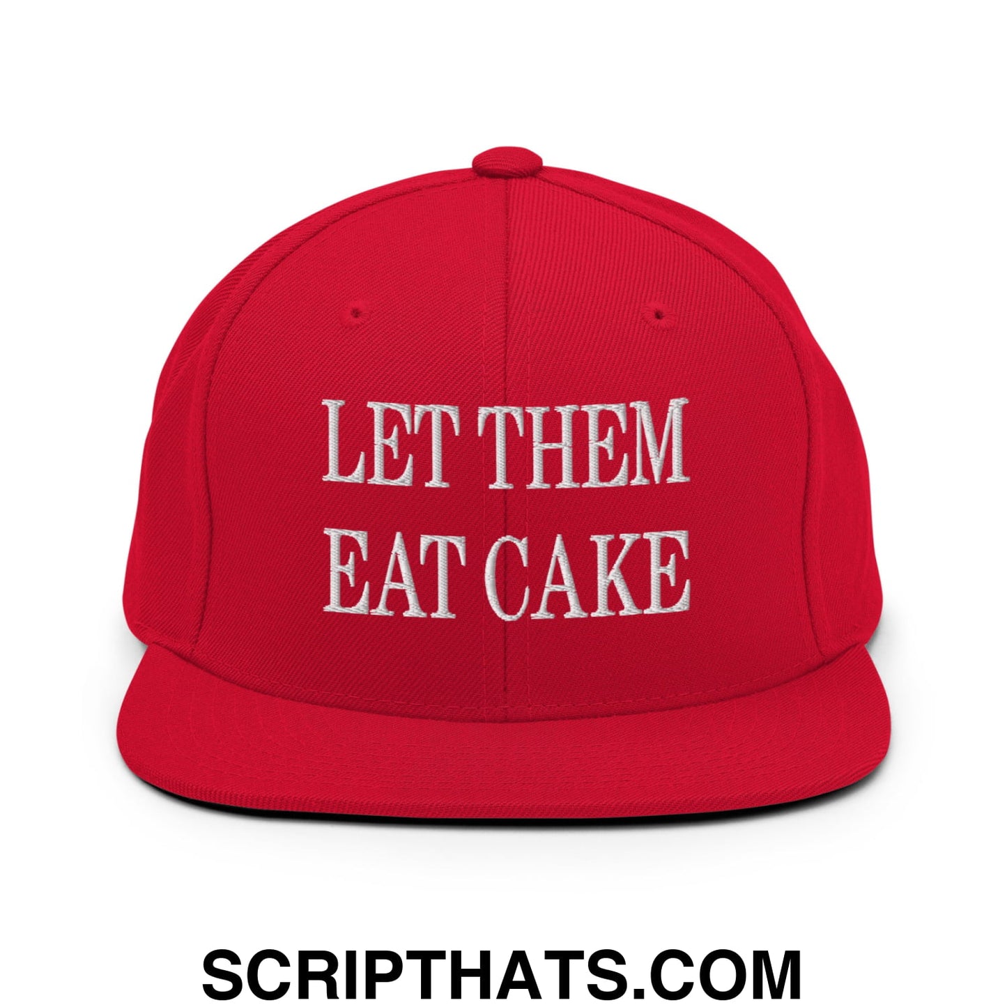 Let Them Eat Cake Embroidered Flat Bill Brim Snapback Hat Red