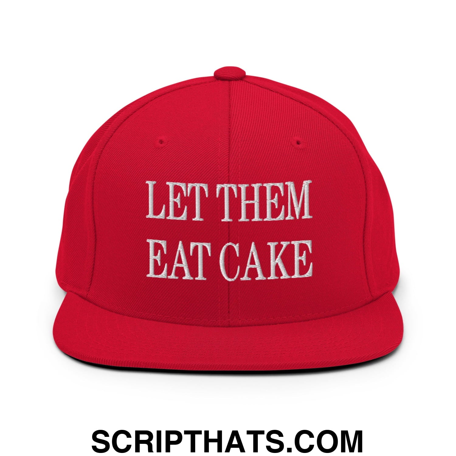 Let Them Eat Cake Embroidered Flat Bill Brim Snapback Hat Red