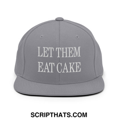 Gray snapback hat with white embroidered let them eat cake text and flat bill brim for casual wear