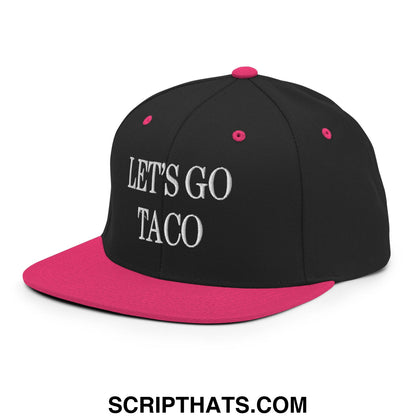 Black and pink snapback cap with white embroidered lets go taco text and flat bill brim design