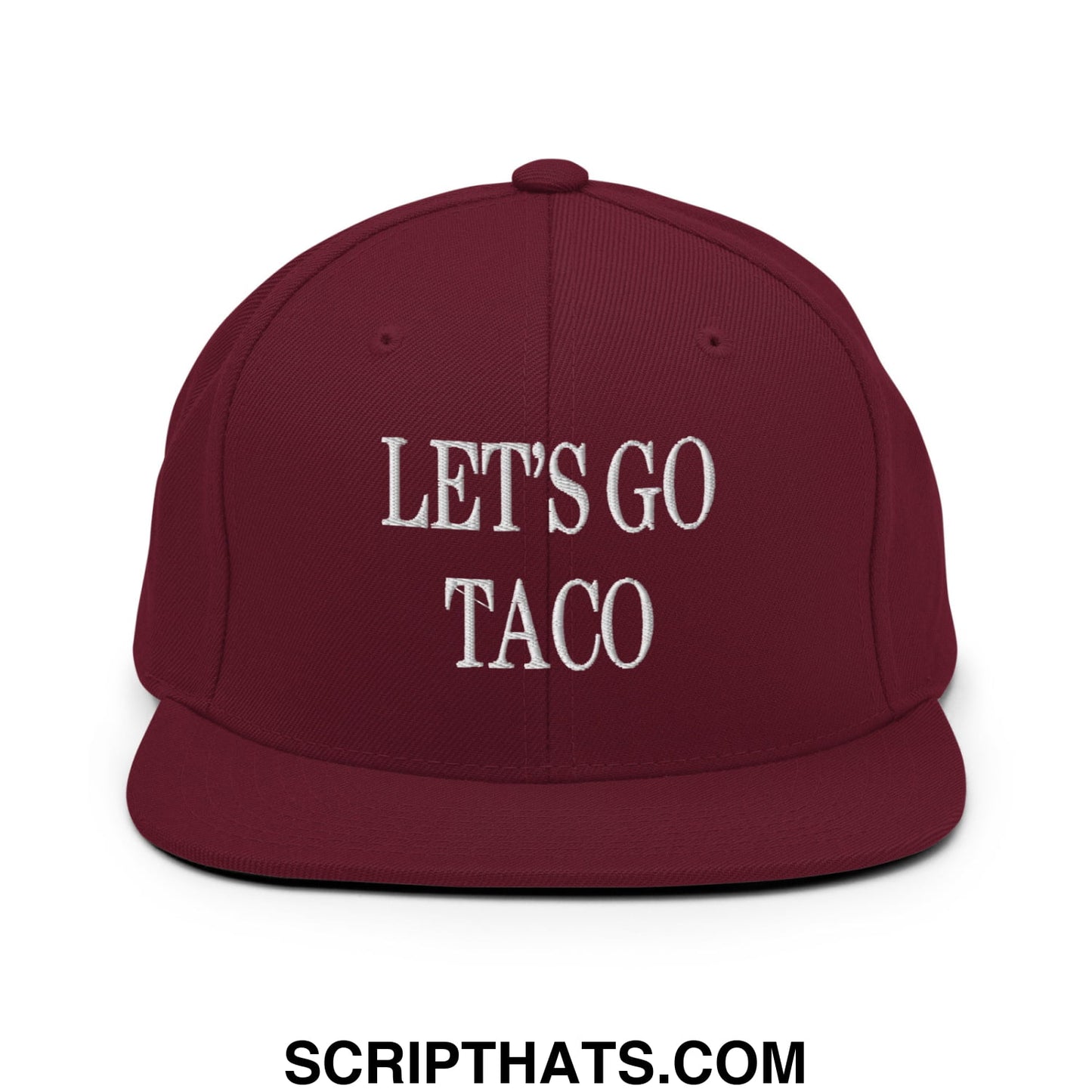 Maroon snapback hat with white embroidered lets go taco text flat bill brim for casual wear and sun protection