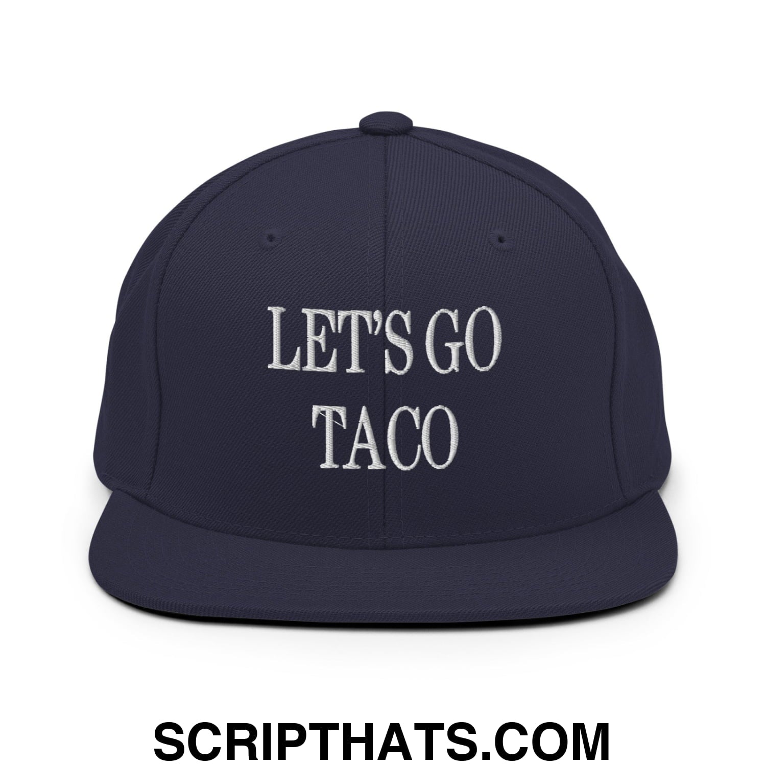 Let's Go Taco Embroidered Flat Bill Brim Snapback Hat Navy