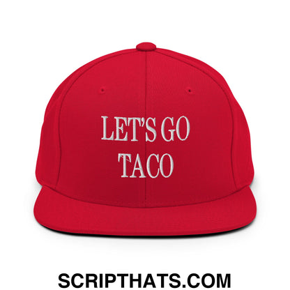 Let's Go Taco Embroidered Flat Bill Brim Snapback Hat Red