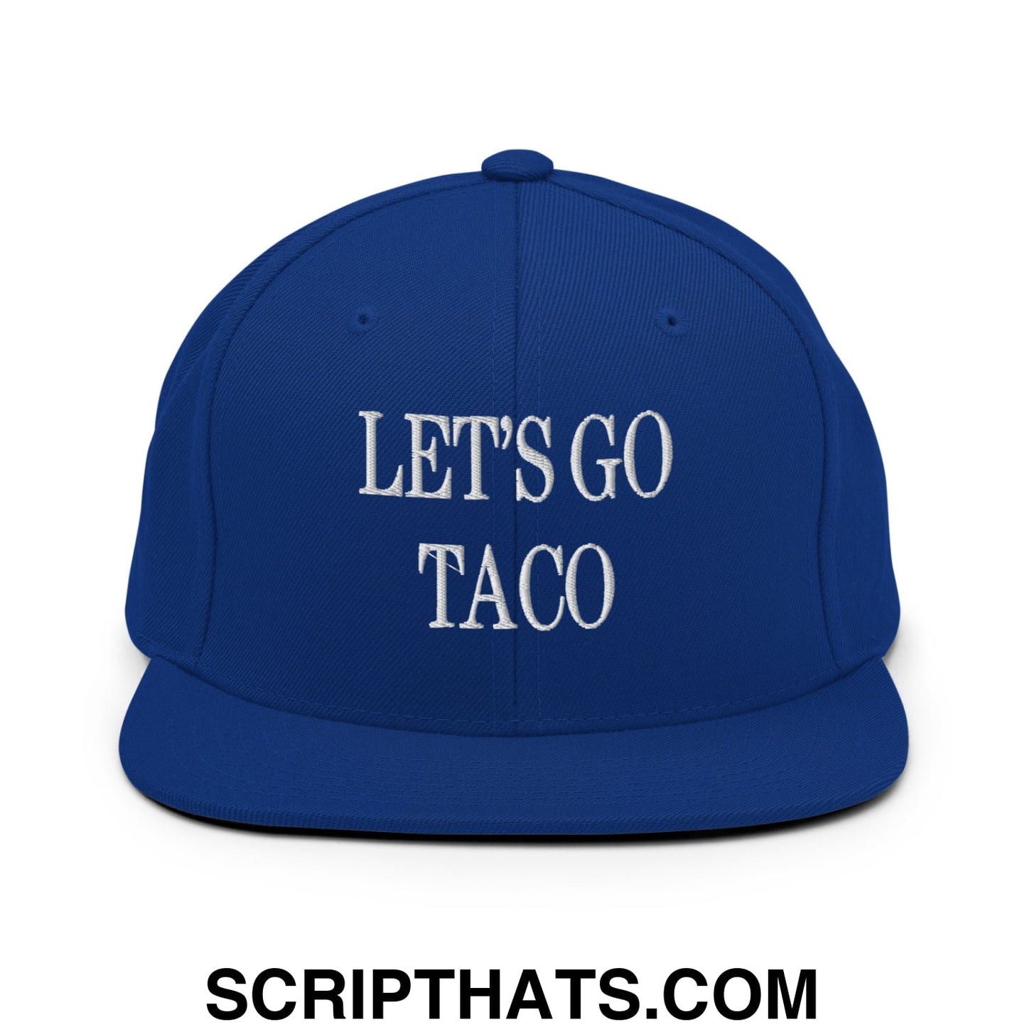 Let's Go Taco Embroidered Flat Bill Brim Snapback Hat Royal Blue