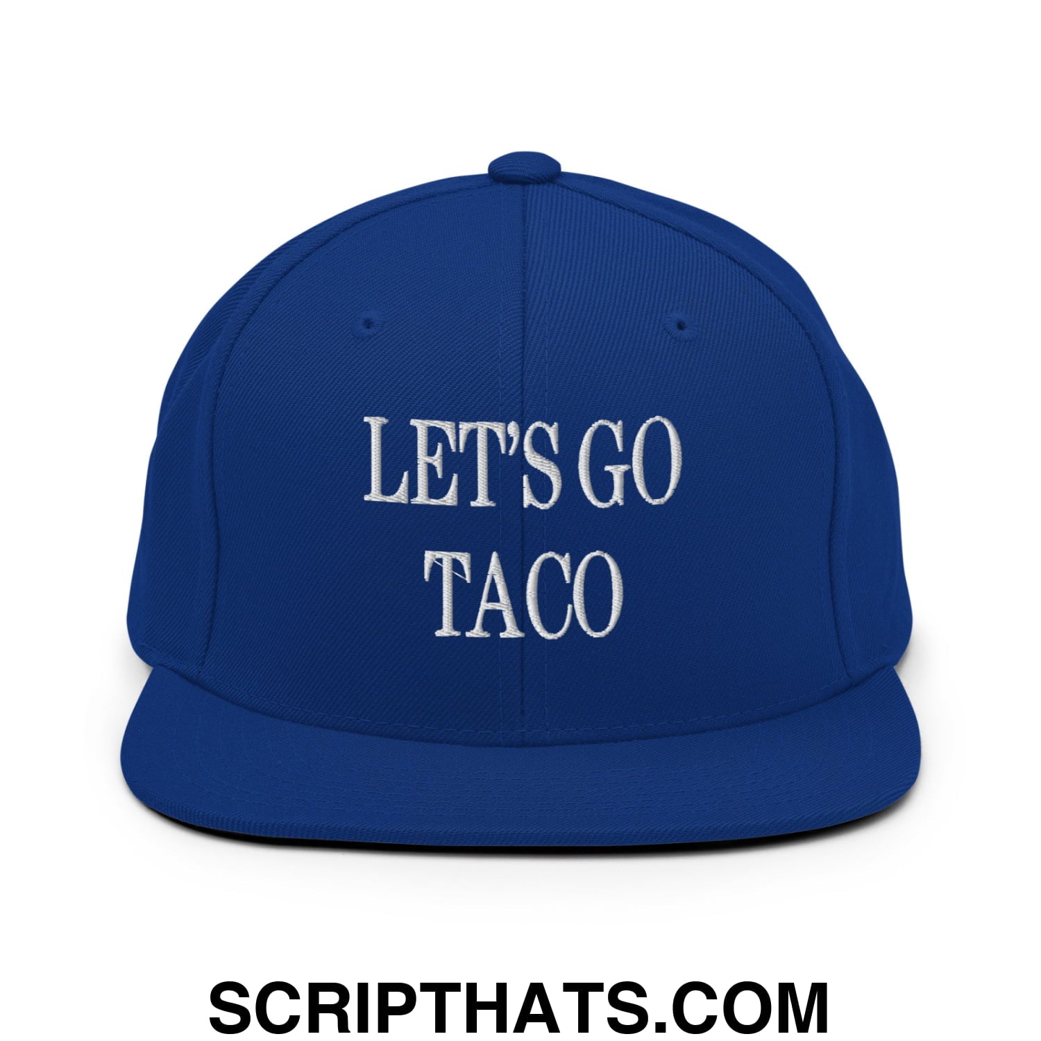 Let's Go Taco Embroidered Flat Bill Brim Snapback Hat Royal Blue