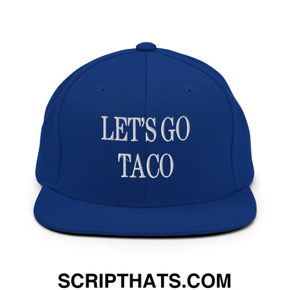 Let's Go Taco Embroidered Flat Bill Brim Snapback Hat Royal Blue