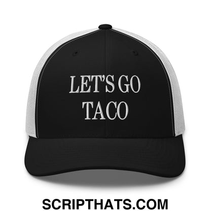 Let's Go Taco Embroidered Mesh Trucker Hat Black White