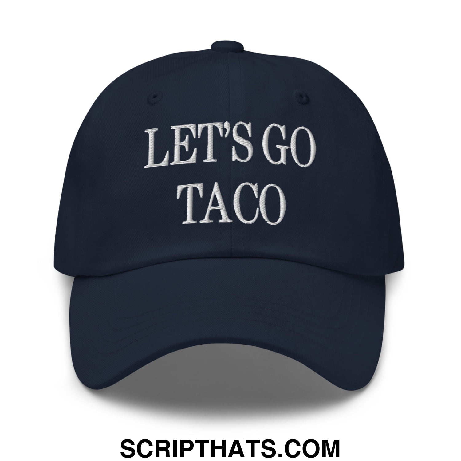 Navy blue unstructured dad hat with white embroidered lets go taco text perfect for casual wear