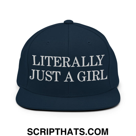 Literally Just a Girl Embroidered Flat Bill Brim Snapback Hat Dark Navy