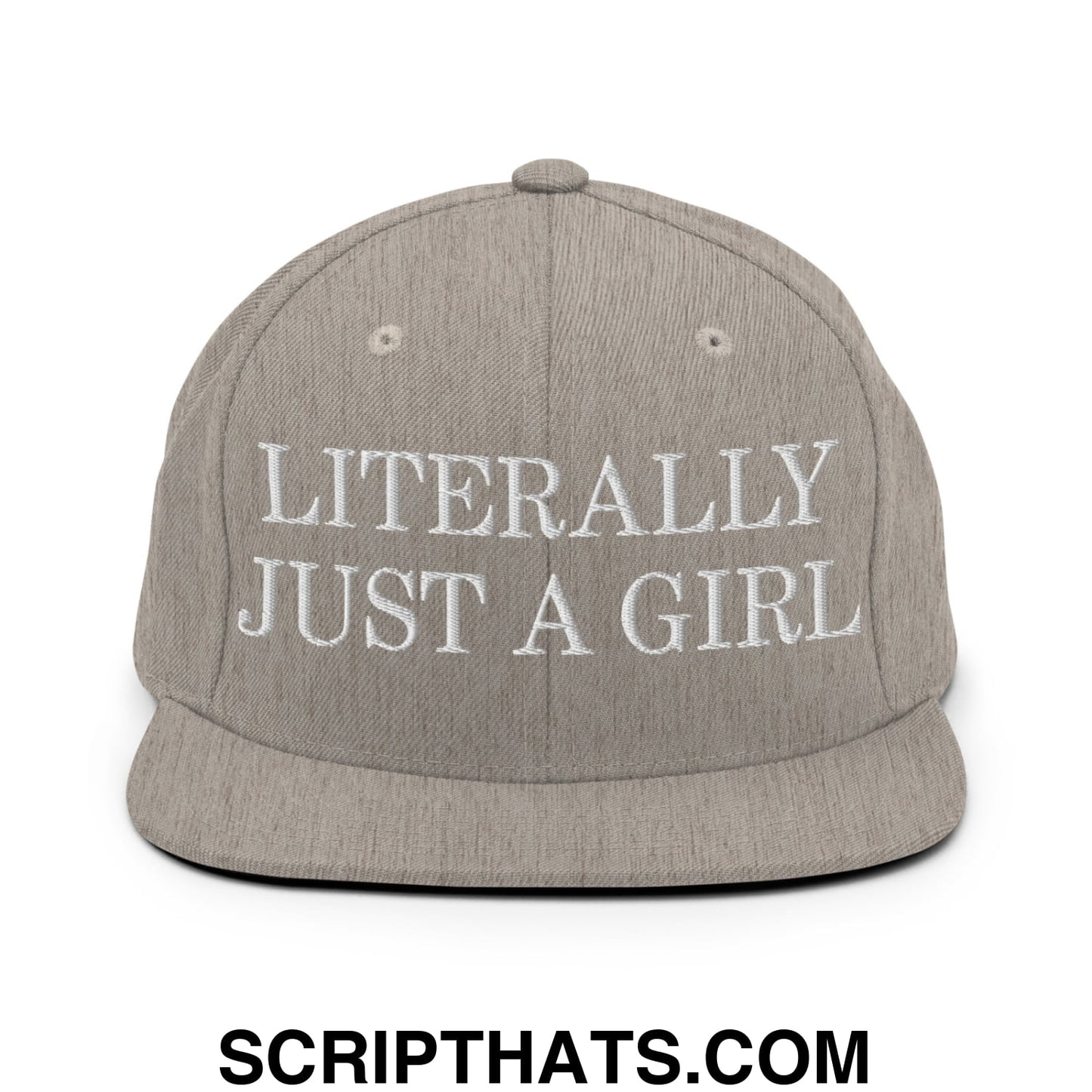 Literally Just a Girl Embroidered Flat Bill Brim Snapback Hat Heather Grey
