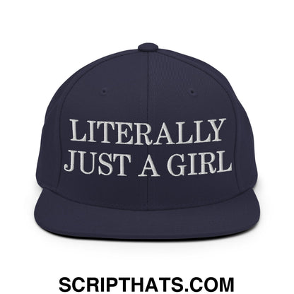 Literally Just a Girl Embroidered Flat Bill Brim Snapback Hat Navy